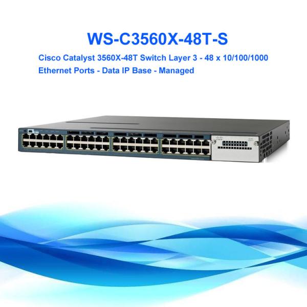 CISCO 3560X 48 Port switch WS-C3560X-48T-S cisco catalyst 48 port gigabit poe switch