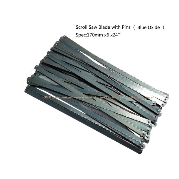 Scroll Saw Blade with Pins (Blue Oxide)Spec:170mmx6x24T Cutting wood,Plastic,Low-hardness metal